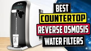 Best Countertop Reverse Osmosis Water Filter | Top 5 Reviews [2025 Buying Guide]