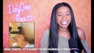 Mac Davis - It's Hard To Be Humble (1980) DayOne Reacts