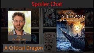 Spoiler Chat: Stonewielder (Book 03 Novels of the Malazan Empire) with Philip Chase