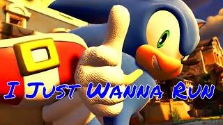 Sonic AMV - I Just Wanna Run