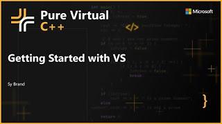 Getting Started with C++ in Visual Studio