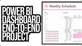 Power BI End-to-End Portfolio Project: Employee Work Schedule (Full Development Course!!!)