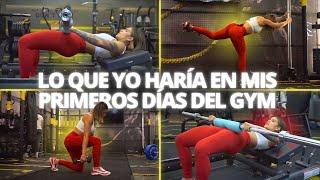 Rutina para tu primer día en el GYM  | Entrena glúteos y piernas