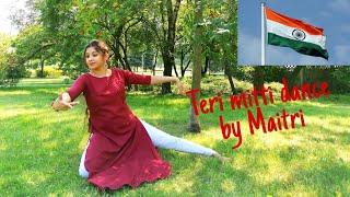 #terimittidance #patrioticdance #independencedayspecial #kesari TERI MITTI DANCE COVERED BY Maitri