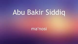 Islom ensiklopediyasi - Abu Bakir Siddiq