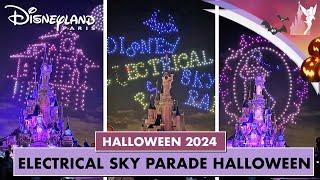  FULL SHOW Disney Electrical Sky Parade Halloween version drone show Disneyland Paris 2024