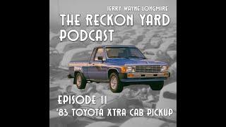 The Reckon Yard Podcast Ep11