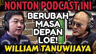 TERNYATA KAYA ADA SKEMA NYA! KALIAN BISA! TONTON INI‼️William Tanuwijaya - Deddy Corbuzier Podcast