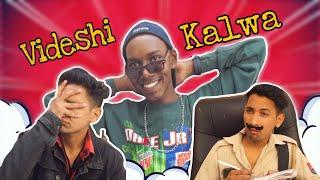 Videshi Kalwa | Aman Sharma