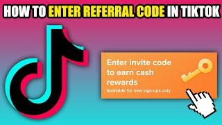 How To Enter Referral Code in TikTok (2025)