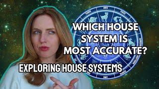 Which House System is MOST ACCURATE? Whole Sign VS Placidus + Equal, Koch & Porphyry Explained!