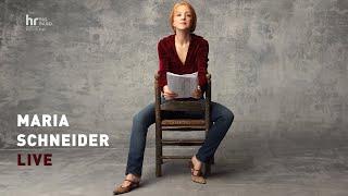 Maria Schneider | Frankfurt Radio Big Band | Live