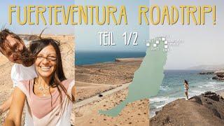 Fuerteventura Roadtrip: Von Stränden zu Vulkanen und Dünen im Norden  • #Kanaren • Vlog 259