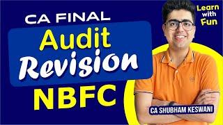 NBFC Audit Revision | CA Final Audit | CA Shubham Keswani (AIR 8)