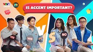 IFOS10E2 | Best cut |  Cuộc tranh luận không hồi kết: Accent có thực sự CẦN THIẾT khi nói tiếng Anh?