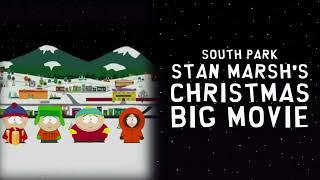 South Park: Stan Marsh's Christmas Big Movie (2000) | Full Movie | Trey Parker | Matt Stone