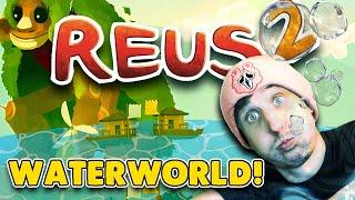 CAN YOU MAKE A WHOLE PLANET... OF WATER?! - Reus 2