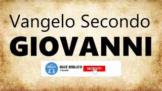 43 - Vangelo Secondo Giovanni (BIBBIA ITALIANA IN AUDIO)