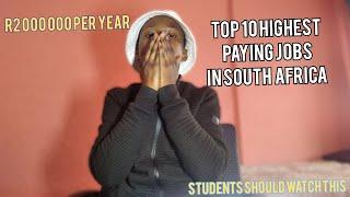 Top 10 highest paying jobs in South Africa