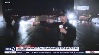 KTVU's Roberta Gonzales witnesses big rig crash on I-880 in Oakland