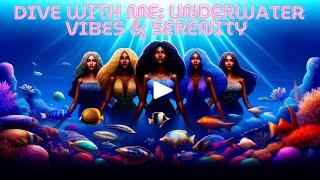 Dive with Me: Underwater Vibes & Serenity  | Live Now!