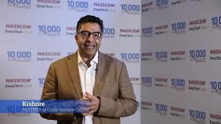 Kishore Chand, Partner/GM, Gilda Venture Capital talks about NASSCOM DeepTech Club