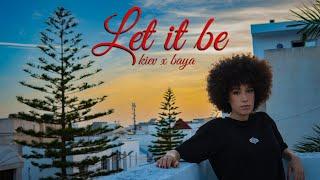 BAYA X Kiev - Let it be (Official Music Video)