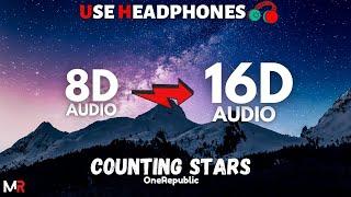 OneRepublic - Counting Stars [16D AUDIO | NOT 8D] 