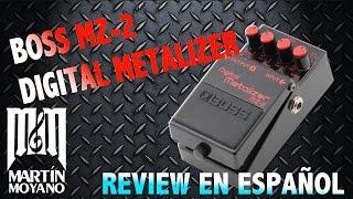 Boss MZ-2 Digital Metalizer - Review en Español