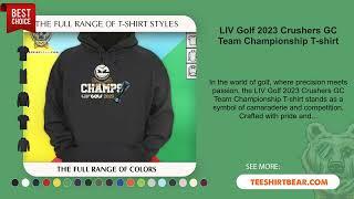 LIV Golf 2023 Crushers GC Team Championship T-shirt