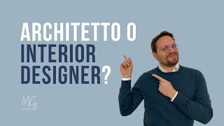  Architetto o interior designer? Differenze e i dietro le quinte che devi sapere