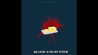 8)  KABTAK [BLOOD AND BUTTER] | AAKARSHIT | 2019