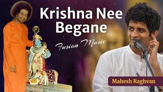 Krishna Nee Begane | Mahesh Raghvan & Team | Fusion Music | Sai Kulwant Hall