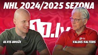 Ulvis Brože ar Valdi Valteru | NHL 2024/2025 sezona sākas!