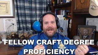 Fellow Craft Degree - Proficiency