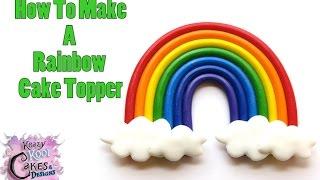 How To Make A Rainbow Cake Topper