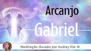 Meditação Guiada Arcanjo Gabriel - 21 Dias - Raio Branco