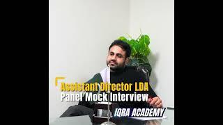 Assistant Director LDA Panel Mock Interview | Iqra Academy