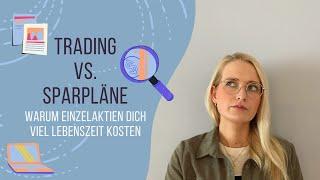 Trading vs. ETF Sparen: Warum Einzelaktien dich viel Lebenszeit kosten können | kimvestment