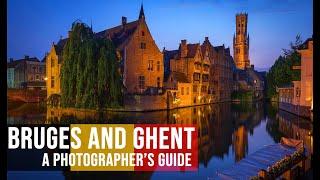 Best Locations For Photography In Ghent And Bruges