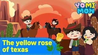 ️ The yellow rose of texas   | YOMIMON Songs for Children