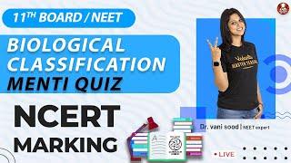 Biological Classification | NCERT Marking Series | Class 11 | NEET 2022 | Vedantu Biotonic for NEET