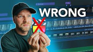 8 Things You're Doing Wrong In Final Cut Pro