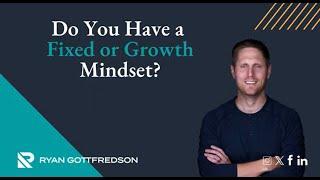 Do you really have a Growth Mindset?