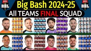 Big Bash League 2024/25 All Teams Final Squad | All Teams Final Squad BBL 2024-2025 | BBL 2024/2025