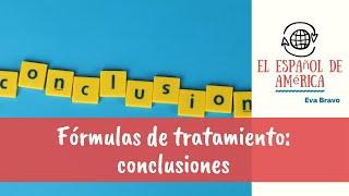 Fórmulas de tratamiento: conclusiones