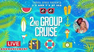 GET READY! This Is Our Next EPIC Travel Spree Group Cruise!