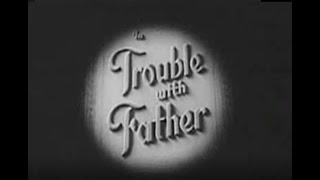 Trouble with Father: The French Influence (S04 E020) | Classic Comedy | Full Episode - March 2, 1955