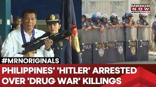 Duterte Arrested: Philippines' 'Hitler' Held Over 'Drug War' Killings| Detention Shakes Nation