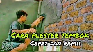 Bocah SMP plester tembok rumah dengan cepat dan rapih